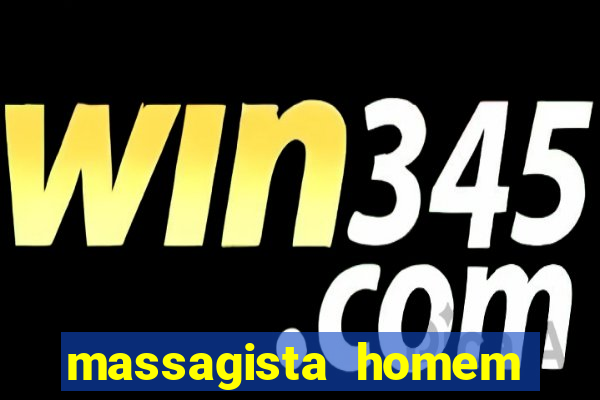 massagista homem porto alegre